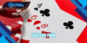 cach-choi-phom