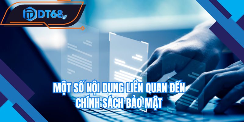 Một số nội dung liên quan đến quá trình bảo mật 