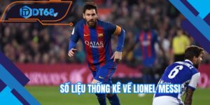 so-lieu-thong-ke-ve-lionel-messi